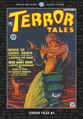 Arthur Leo Zagat, G T Fleming-Roberts, Hugh B Cave - Terror Tales #1, Häftad