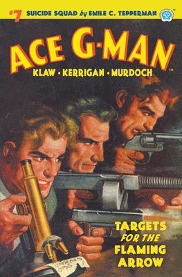Emile C Tepperman - Ace G-Man #7, Häftad