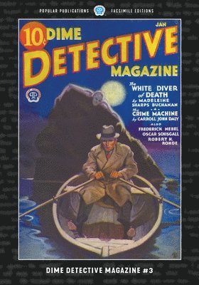 Frederick Nebel, Carroll John Daly, Oscar Schisgall - Dime Detective Magazine #3, Häftad