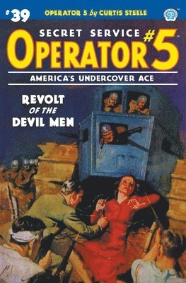 Curtis Steele, Emile C Tepperman - Operator 5 #39, Häftad