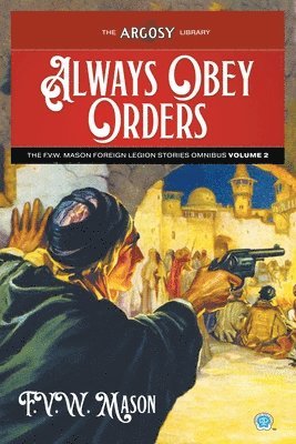 F V W Mason - Always Obey Orders, Häftad