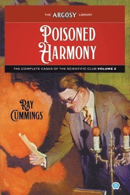 Ray Cummings, F M Follett, Frank R Paul, F. M. Follett, Frank R. Paul - Poisoned Harmony, Häftad