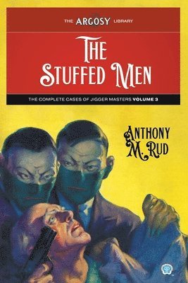 Anthony M Rud - Stuffed Men, Häftad