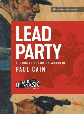 Paul Cain - Lead Party, Inbunden