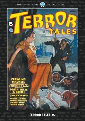 Arthur J Burks, E Hoffmann Price, Arthur Leo Zagat - Terror Tales #7, Häftad