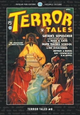 Hugh B Cave, Ray Cummings, Paul Ernst - Terror Tales #8, Häftad