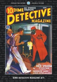 bokomslag Dime Detective Magazine #11: Facsimile Edition