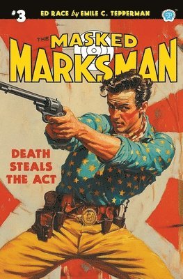 The Masked Marksman #3 1