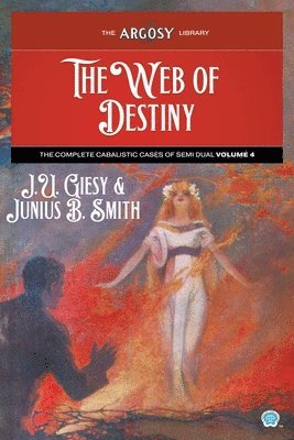 The Web of Destiny 1