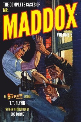 T T Flynn - Complete Cases of Mr. Maddox, Volume 3, Häftad