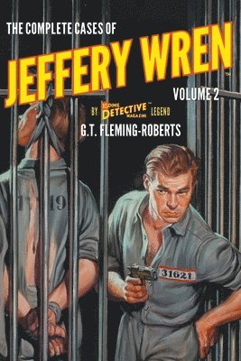 G T Fleming-Roberts - Complete Cases of Jeffery Wren, Volume 2, Häftad