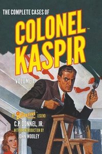 bokomslag Complete Cases of Colonel Kaspir, Volume 1