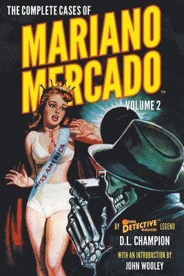 D L Champion, D. L. Champion - Complete Cases of Mariano Mercado, Volume 2, Häftad