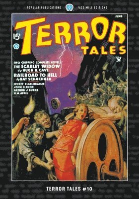 Nat Schachner, Hugh B Cave, Arthur J Burks - Terror Tales #10, Häftad
