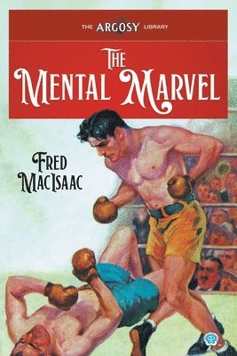 Fred Macisaac - Mental Marvel, Häftad