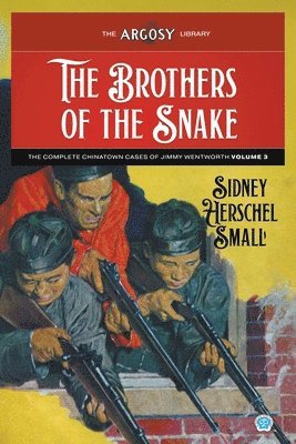 Sidney Herschel Small - Brothers of the Snake, Häftad