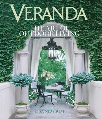 bokomslag Veranda The Art of Outdoor Living