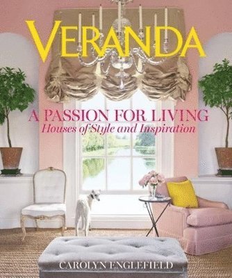 Veranda A Passion for Living 1