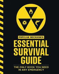 bokomslag Popular Mechanics Essential Survival Guide