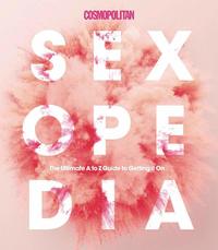 bokomslag Cosmopolitan Sexopedia: Your Ultimate A to Z Guide to Getting It on