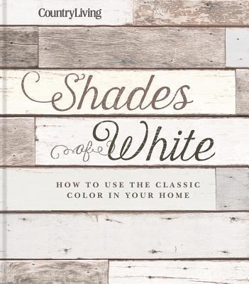 bokomslag Country Living: Shades of White