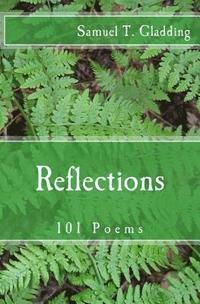 bokomslag Reflections: 101 Poems