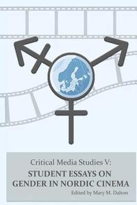 bokomslag Student Essays on Gender in Nordic Cinema