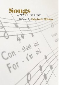 bokomslag Songs of Wake Forest