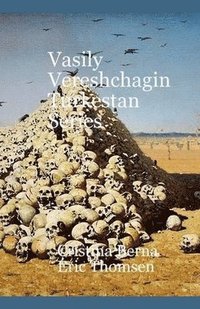 bokomslag Vasily Vereshchagin Turkestan Series