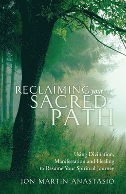 bokomslag Reclaiming Your Sacred Path
