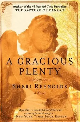 Sheri Reynolds - Gracious Plenty, Häftad. Tillgänglighet: Lägg i varukorg