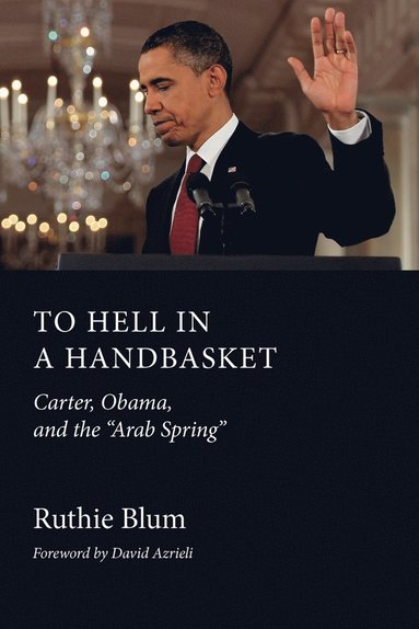 Ruthie Blum - To Hell in a Handbasket, Häftad