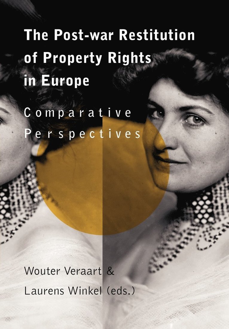 Wouter Veraart, Laurens Winkel - Post-War Restitution of Property Rights in Europe, Häftad. Tillgänglighet: Lägg i varukorg