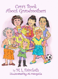 Cara's Book about Grandmothers 1