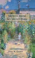 Secrets from My Silent Eden 1