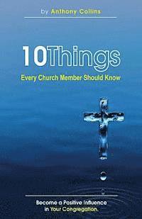 bokomslag 10 Things Every Church Member Should Know