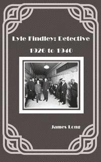 Lyle Findley: Detective 1