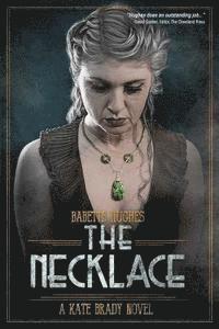 Necklace: The Kate Brady Series (Book Three)