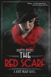 Red Scarf: The Kate Brady Series (Book Two)