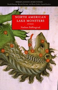 bokomslag North American Lake Monsters