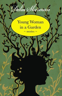 Delia Sherman - Young Woman in a Garden, Häftad