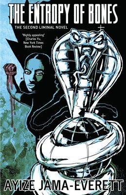 Ayize Jama-Everett - Entropy of Bones, Häftad