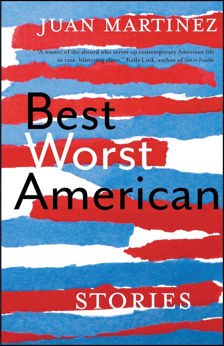 Juan Martinez - Best Worst American, Häftad
