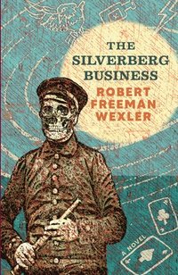 bokomslag The Silverberg Business