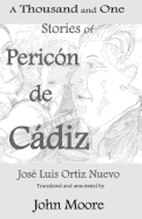 bokomslag A Thousand and One Stories of Pericón de Cádiz