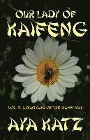 Our Lady of Kaifeng: Courtyard of the Happy Way