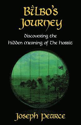 Joseph Pearce - Bilbo's Journey, Häftad