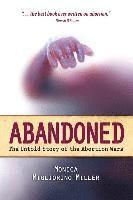 bokomslag Abandoned: The Untold Story of the Abortion Wars