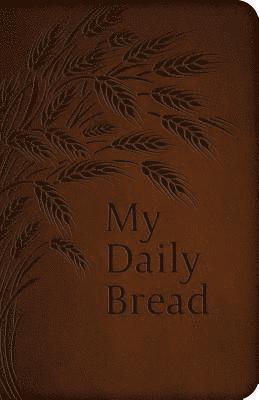 My Daily Bread (Full Size)