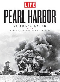 bokomslag Pearl harbor: 75 years later - a day of infamy and its legacy